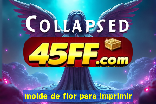 molde de flor para imprimir